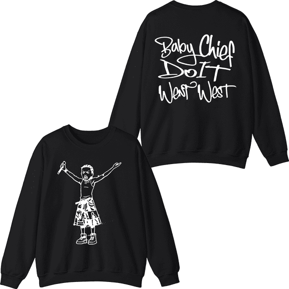 BabyChiefDoit Merch Went West Crewneck Sweatshirt Fashion Unisex Men Women Long Sleeve