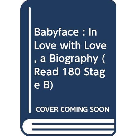 Pre-Owned Babyface : In Love with Love, a Biography (Read 180 Stage B), Used [Paperback]