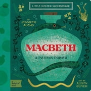 Babylit Classics Macbeth A Babylitr Potions Primer, Board Book