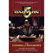 Babylon 5: Babylon 5: The Coming of Shadows (Series #2) (Paperback)