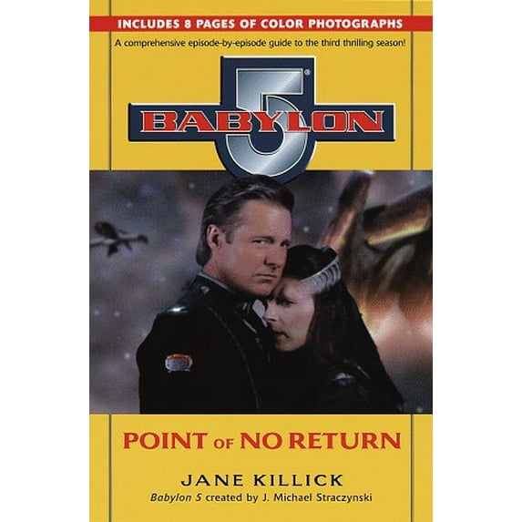 Pre-Owned Babylon 5: Point of No Return (Paperback) 0345424492 9780345424495