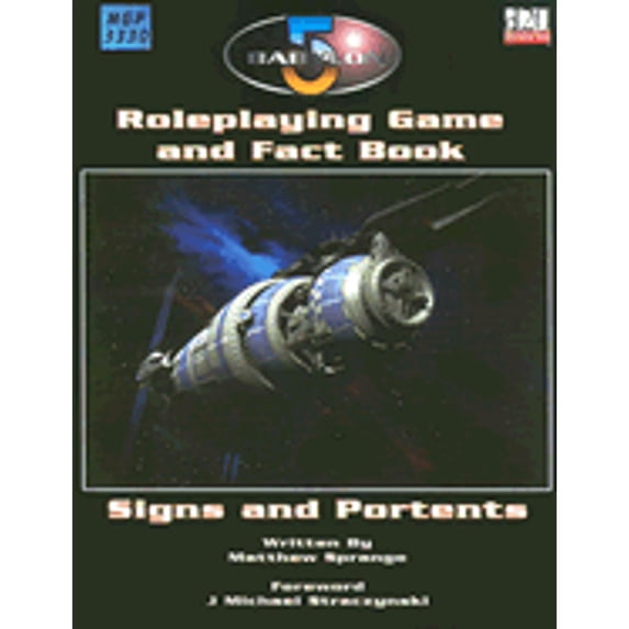 Pre-Owned Babylon 5 RPG and Fact Book: Signs and Portents (Hardcover) 1904577113 9781904577119