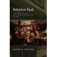 thumbnail image 1 of Babylon East: Performing Dancehall, Roots Reggae, and Rastafari in Japan, (Paperback), 1 of 1