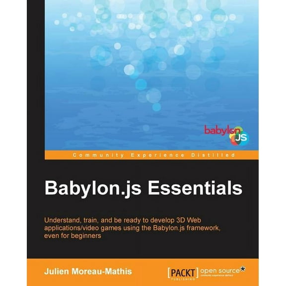 Babylon.JS Essentials, (Paperback)