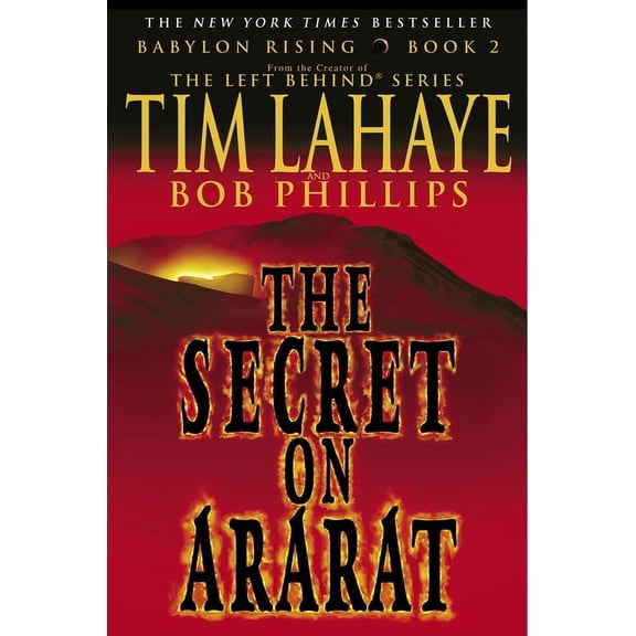 Babylon Rising Babylon Rising: The Secret on Ararat, Book 2, (Paperback)