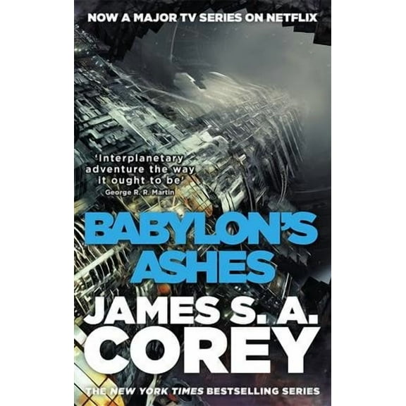 Babylon's Ashes : Book Six of the Expanse