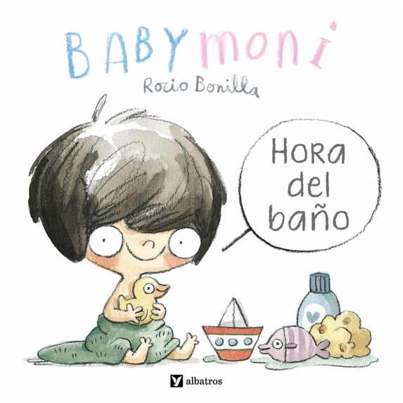Babymoni en EspaÃ±ol Babymoni: Hora del BaÃ±o, Book 1, (Board Book ...