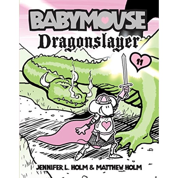 Pre-Owned Babymouse #11: Dragonslayer (Library Binding) 037595712X 9780375957123