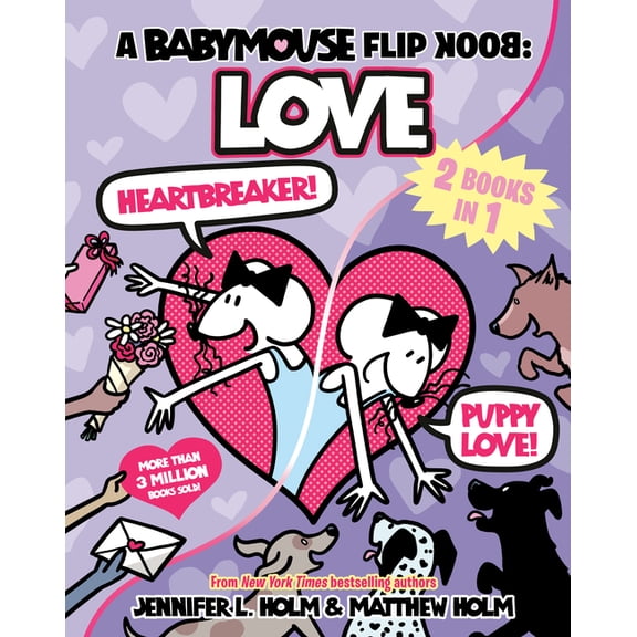 Babymouse A Babymouse Flip Book: Love (Heartbreaker + Puppy Love): (A Graphic Novel), (Paperback)