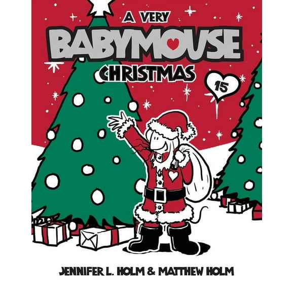 Babymouse: Babymouse #15: A Very Babymouse Christmas (Series #15) (Paperback)