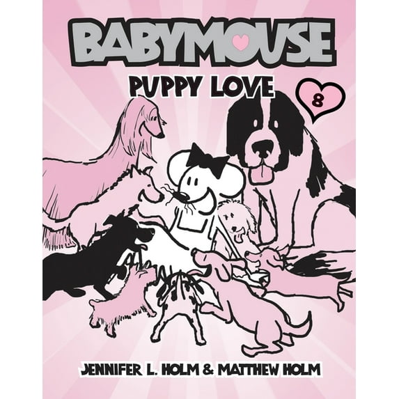 Babymouse Babymouse #8: Puppy Love, Book 8, (Paperback)