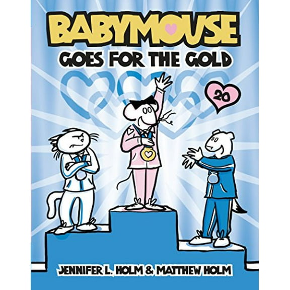 Pre-Owned Babymouse Goes for the Gold (Library Binding) 0375970991 9780375970993