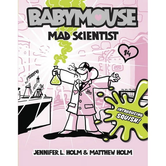 Babymouse Mad Scientist, Book 14, (Hardcover)