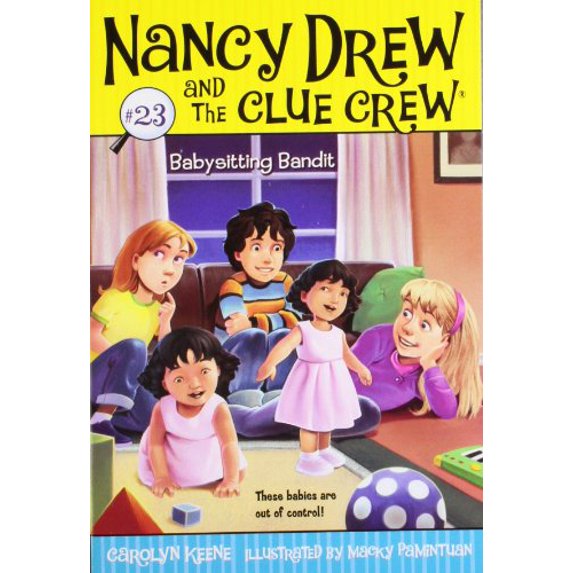 Pre-Owned Babysitting Bandit: Volume 23 (Nancy Drew and the Clue Crew) Paperback