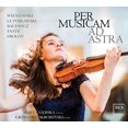 thumbnail image 1 of Bacewicz / Gebska / Skrobinski - Per Musicam Ad Astra - Music & Performance - CD, 1 of 3