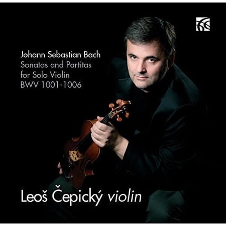 Bach / Cepicky - Johann Sebastian Bach: Sonatas & Partitas for Solo Violin, BWV1001-1006 - Music & Performance - CD