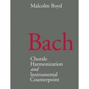 Bach Chorale Harmonization/Instrumental Counterpoint, Paperback
