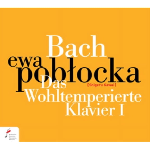 Bach: Das Wohltemperierte Klavier I