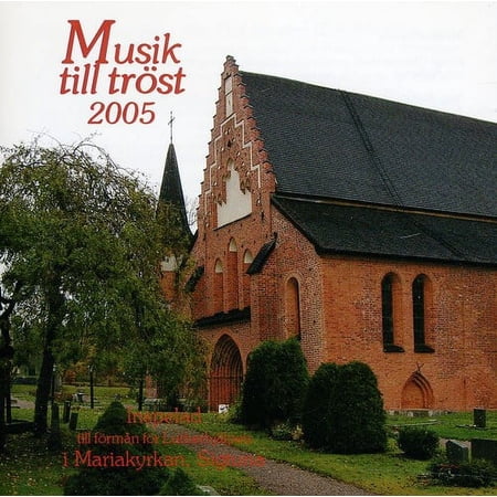 Bach / Faure / Telemann / Medverkande Musiker - Musik Till Trost 2005 - Music & Performance - CD