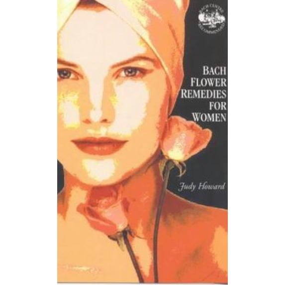 Pre-Owned Bach Flower Remedies For Women (Paperback) 0852072619 9780852072615