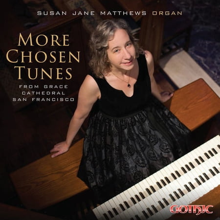 Bach,J.S. / Byrd / Demessieux / Matthews - More Chosen Tunes from Grace Cathedral, San Francisco - Music & Performance - CD