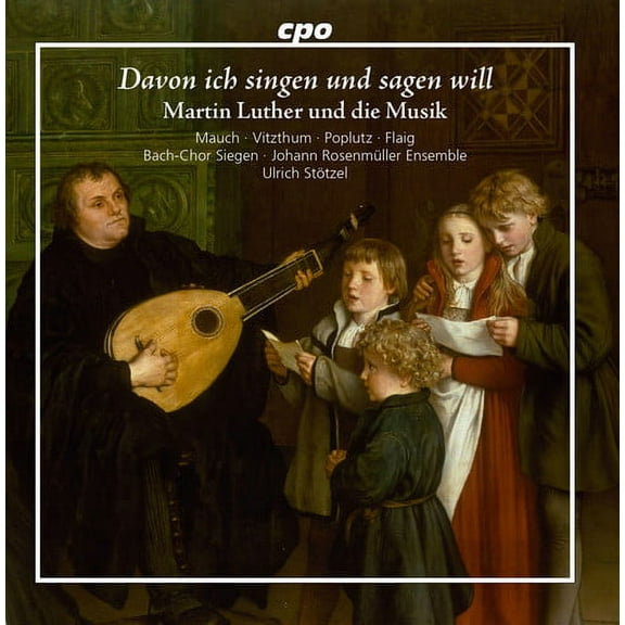 Bach,J.S. / Eccard / Fabricius / Mauch - Martin Luther and the Music - Music & Performance - CD