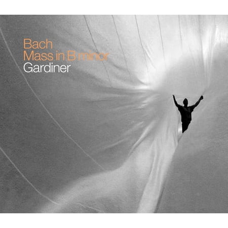 Bach,J.S. / Gardiner / Morrison / Brazil / Bragle - Bach: Mass in B Minor - Music & Performance - CD