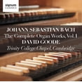 thumbnail image 1 of Bach,J.S. / Goode - Johann Sebastian Bach: The Complete Organ Works Vol 1 / Trinity - Music & Performance - CD, 1 of 1