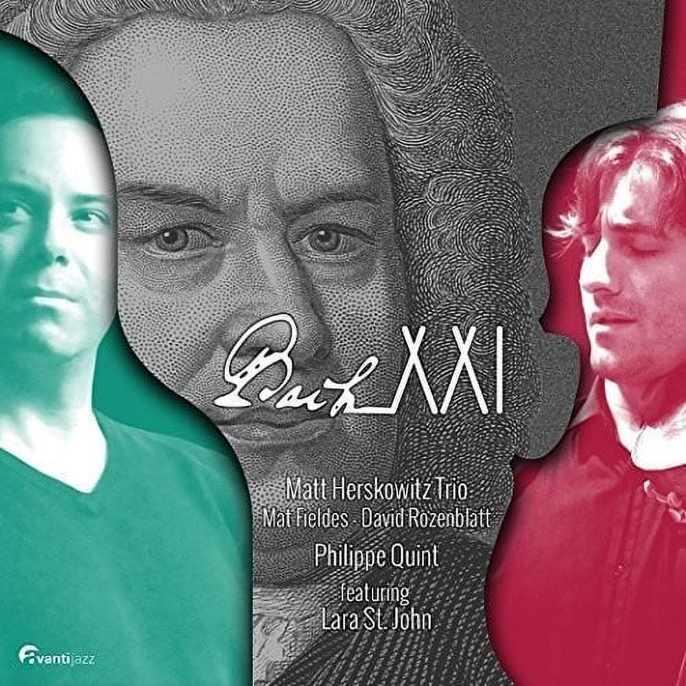 Bach, J.S. / Herskovitz,Matt / St. John,Lara - Bach Xxi - Music & Performance - CD
