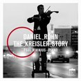 thumbnail image 1 of Bach,J.S. / Kreisler / Rohn / Rivinius - Daniel Rohn: The Kreisler Story - Music & Performance - CD, 1 of 1