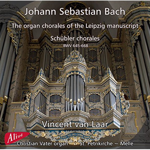 Bach,J.S. / Laar - Organ Chorales of the Leipzig Manuscript - Music & Performance - CD