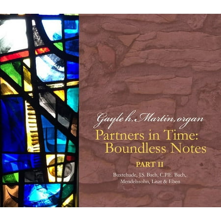 Bach,J.S. / Martin - Partners in Time / Boundless Notes Part 2 - Music & Performance - CD