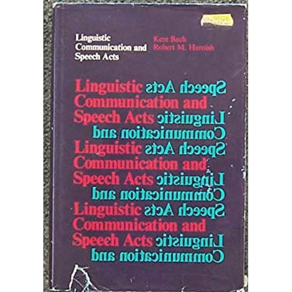 Pre-Owned Linguistic communication and speech acts (Hardcover) 0262021366 9780262021364