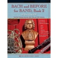 thumbnail image 1 of Pre-Owned Bach and Before for Band Book 2 Paperback, 1 of 1