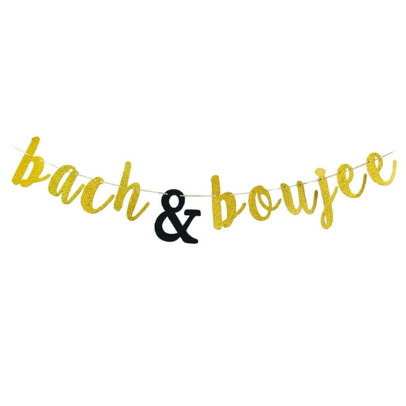 Bach and Boujee Banner- Bachelorette Party Decoration Bach Party Props Bride and Boujee Banner Bachelorette Sign