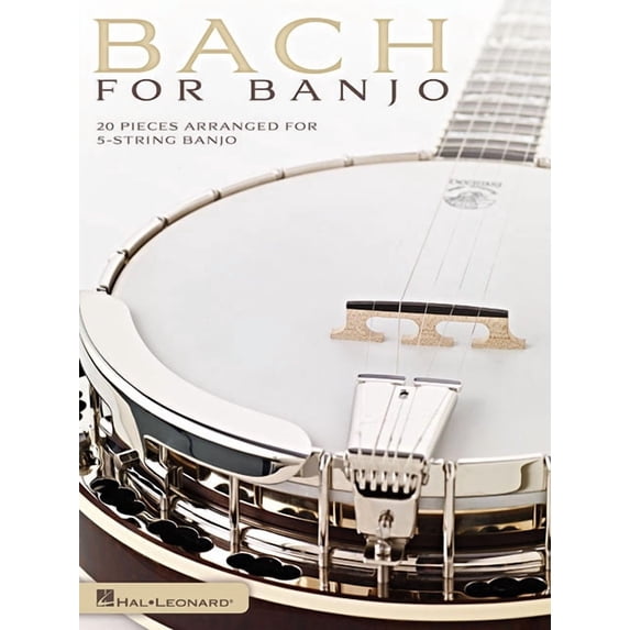 Bach for Banjo: 20 Pieces Arranged for 5-String Banjo Johann Sebastian ...