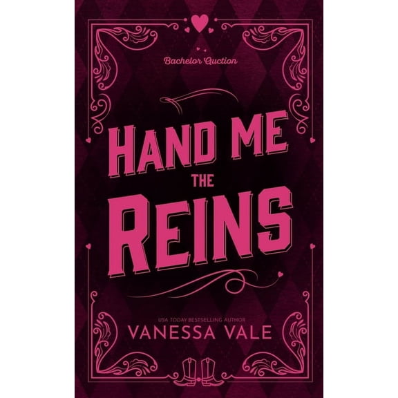 Bachelor Auction Hand Me The Reins, Book 3, (Paperback)