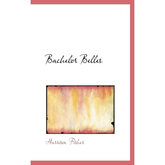 Bachelor Belles (Hardcover)