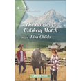 thumbnail image 1 of Pre-Owned The Cowboy's Unlikely Match: A Clean Romance (Mass Market Paperback) 1335426663 9781335426666, 1 of 1