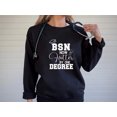 thumbnail image 1 of Bachelor Degree Nurse Shirt, BSN Shirt, BSN Sweatshirt, Registered Nurse Sweatshirt, Nursing School Student, Nurse Graduation, Nurse Shirt, 1 of 7