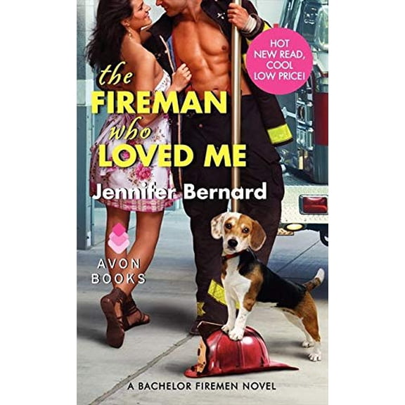 Pre-Owned The Fireman Who Loved Me: A Bachelor Firemen Novel (Mass Market Paperback) 0062088963 9780062088963