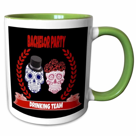 3drose, Bachelor Party Drinking Team. Sugar Skull. Funny Quotes. Popular., 11oz Two-tone Green Mug