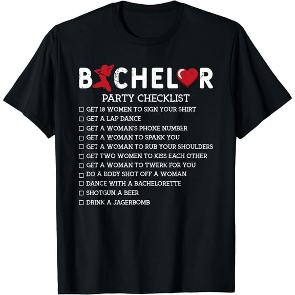 Bachelor Supplies Party Checklist Groom Groomsmen T-Shirt