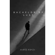 Bachelor of Lust, Paperback