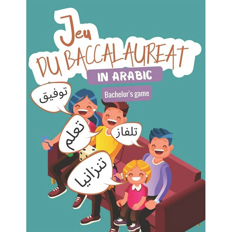 Bachelor's game in Arabic : Activity book I Le Jeu du Petit Bac I Board  game for children and adults I Ideal to learn and revise your Arabic