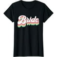 thumbnail image 1 of Bachelorette Bride To Be Retro T-Shirt, 1 of 3