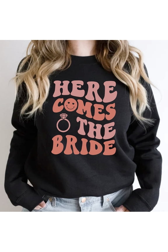 Bachelorette Party Shirts for the Bride, Group Party Favor Shirts, Bridal Party Shirt for women, Bridesmaid, Here comes the Party Tees Sweatshirt All Size S-5XL