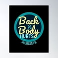 thumbnail image 1 of Back And Body Hurts Nurse Life Poster Wall Art, Modern Wall Decor, 24x36 UNFRAMED, 1 of 3