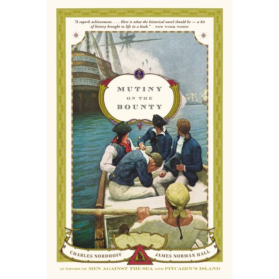Back Bay Books Mutiny on the Bounty, (Paperback)
