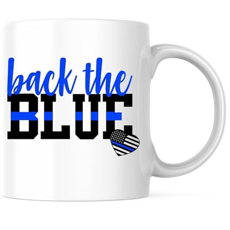 Back The Blue Coffee Mug - Support Police Policeman Family Wife Support Coffee Mug - 11 Ounce Coffee Cup - Premium Ceramic - Design Printed On Both Sides - BMCM02441